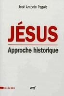 Jésus approche historique
