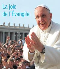 Pape Francois La joie de l'Evangile