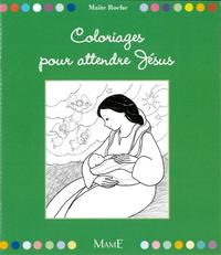 Coloriages pour attendre Jesus