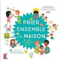 Prier ensemble a la maison