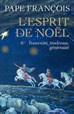 l-esprit-de-noel-fraternite-tendresse-generosite