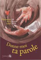 donne moi ta parole : dimanche de la Santé 2013